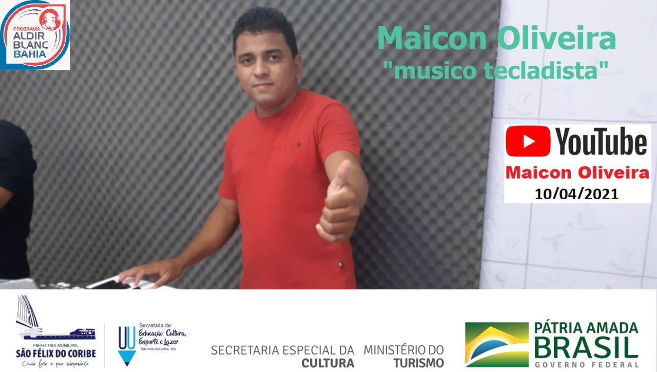MAICON OLIVEIRA - LEI ALDIR BLANC